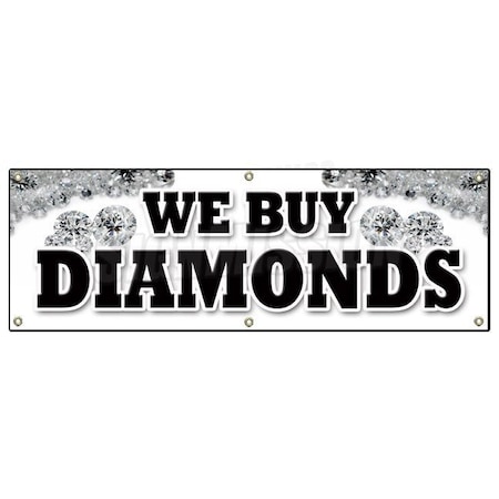 WE BUY DIAMONDS BANNER SIGN Jewelry Appraisals Watches Stones Ring Jems
